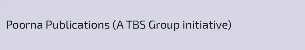 Poorna Publications (A TBS Group initiative)